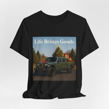 Christmas Jeep T-Shirt — 'Life Brings Goods' Holiday Truck Graphic Tee