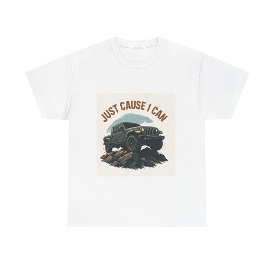 Jeep Off-Road T-Shirt – "Just Cause I Can" Adventure Tee