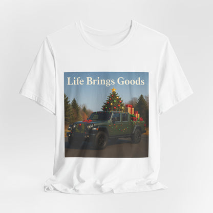 Christmas Jeep T-Shirt — 'Life Brings Goods' Holiday Truck Graphic Tee